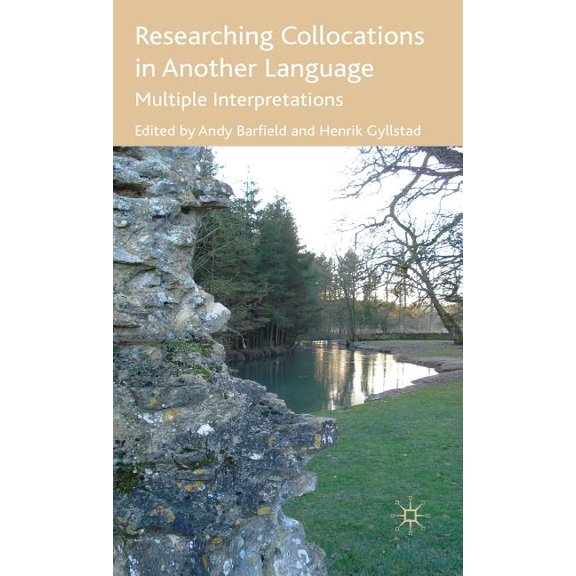 Researching Collocations in Another Language: Multiple Interpretations, (Hardcover)