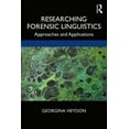 thumbnail image 1 of Researching Forensic Linguistics: Approaches and Applications (Paperback), 1 of 1