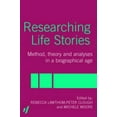 thumbnail image 1 of Researching Life Stories: Method, Theory and Analyses in a Biographical Age, (Paperback), 1 of 1