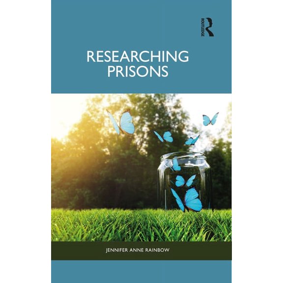 Researching Prisons, (Paperback)