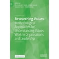 thumbnail image 1 of Researching Values: Methodological Approaches for Understanding Values Work in Organisations and Leadership, (Hardcover), 1 of 1