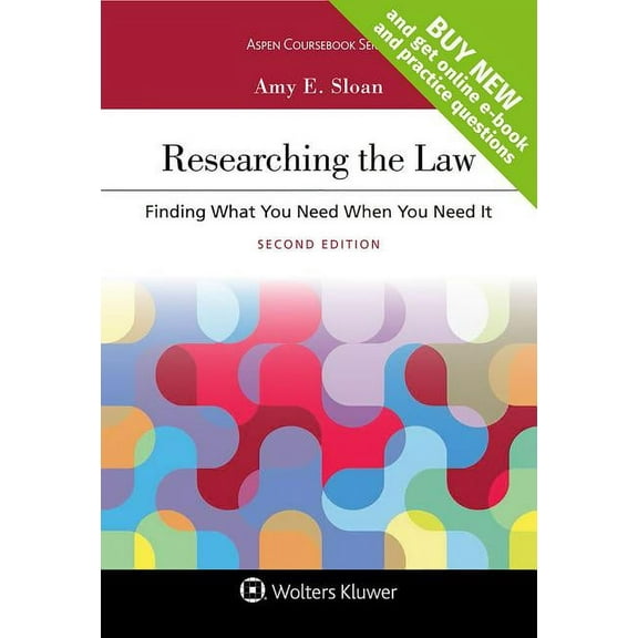 Researching the Law: Finding What You Need When You Need It (Paperback) by Amy E Sloan
