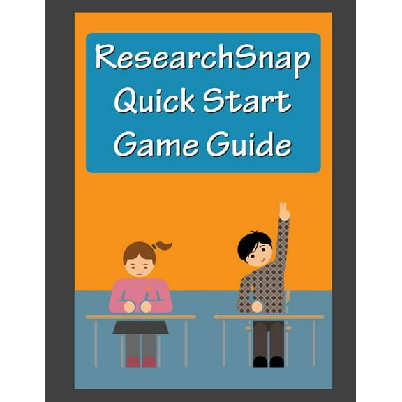 Researchsnap QuickStart Game Guide, (Paperback)