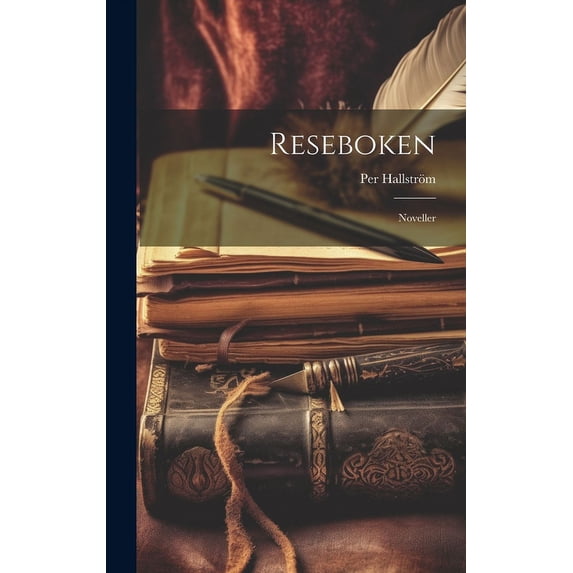 Reseboken: Noveller (Hardcover)