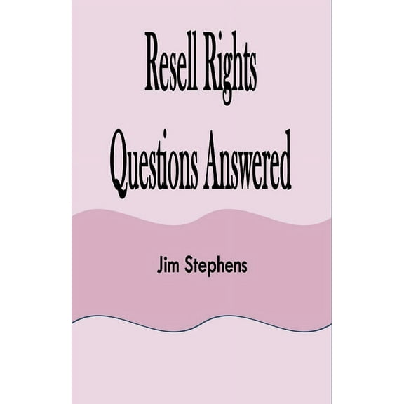Resell Rights Questions Answered, (Paperback)