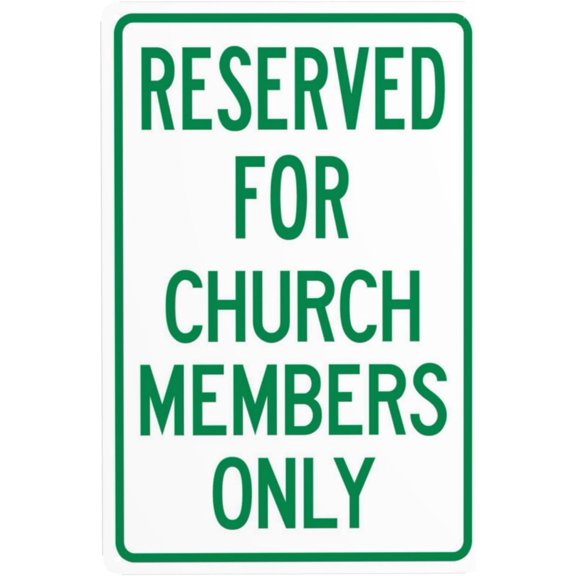 Reserved For Church Members Only Warning Sign, Security Safety Metal Signs, Vintage Caution Poster Wall Decor for Business Office Home Street Road Use 8 x 12 Inch