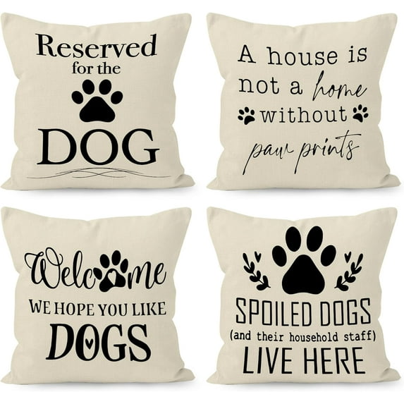 Reserved for The Dog Claw Welcome We Hope You Like Dogs Decorative Throw Pillow Cover, Funny Dog Lover Gifts for Women, Funny Dog Quotes Pillow Covers 18 x 18 Inch Room Bed Sofa Decor Set of 4