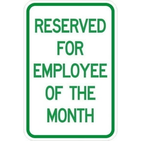 Reserved For Employee of the Month Sign Parking Signs Metal Sign Tin Sign 12x16 Inch - Caution Safety Warning Security Signs Indoor & Outdoor Signs for Home, Office, Work