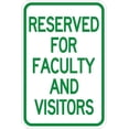thumbnail image 1 of Reserved for Faculty and Visitors Signs Parking Signs Metal Sign Tin Sign 12x16 Inch - Caution Safety Warning Security Signs Indoor & Outdoor Signs for Home, Office, Work, 1 of 5