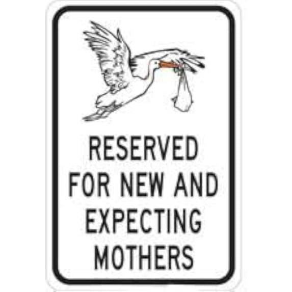 Reserved For New And Expecting Mothers Sign - Traffic and Parking Sign - Restricted Traffic Sign, 12 X 16 Inch Metal Tin Sign