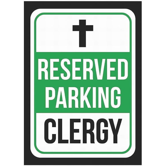 Reserved Parking Clergy Print Green, White and Black Notice Parking Metal Sign 12X16 Tin Decor