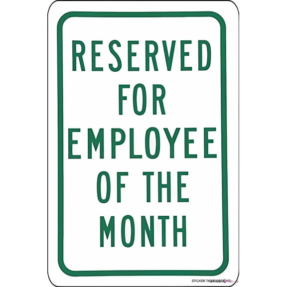 Reserved Parking - Employee The Month Green & White - 8"x12" Metal Tin Warning Plaque, Recognition Parking Decor for Outdoor Indoor Office Workplace Break Room