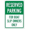 thumbnail image 1 of Reserved Parking For Boat Slip Owners Only Sign, Parking Safety NO.6427 Metal Tin Sign 8x12 Inch - Clear Warning for Home & Business Use, 1 of 4
