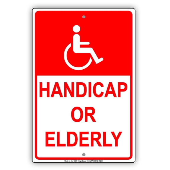 Reserved Parking For Handicap or Elderly Notice Aluminum Metal Sign 8"x12"