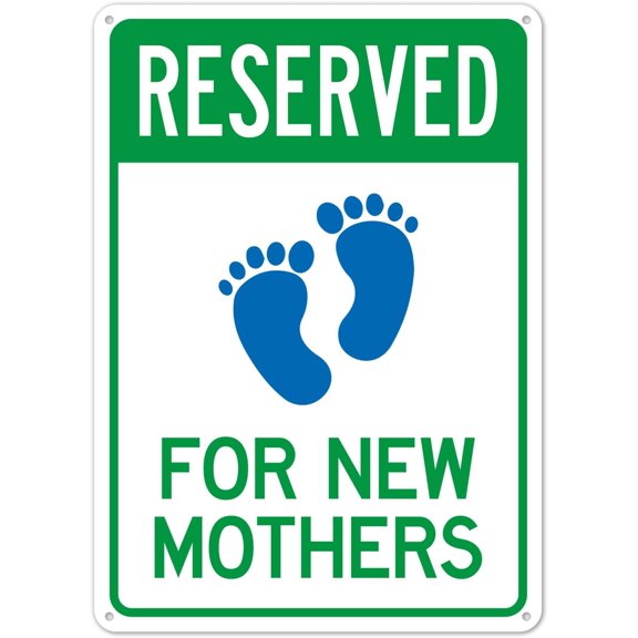 Reserved Parking For New Mothers Sign Metal Sign 12X8 Inches