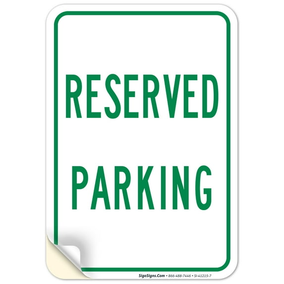 Reserved Parking Green Sign, 10x7 Vinyl Sticker