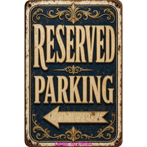 Reserved Parking Left Arrow Metal Tin Sign 12x8 Aluminum Business Decor