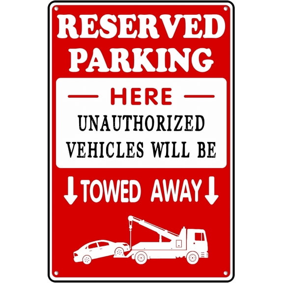 Reserved Parking Metal Sign - 8"x12", Unauthorized Vehicles Warning Decor for Business, Home, Parking Lots, Street Zones
