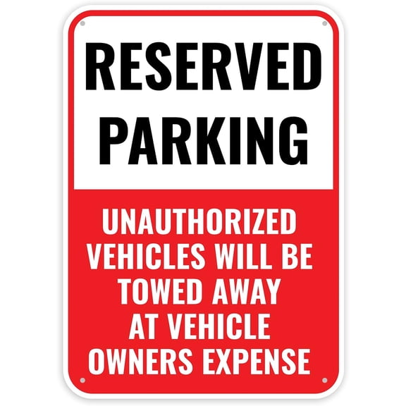 Reserved Parking Metal Sign, Reflective Rust-Free Aluminum, Weather Durable, 8 x 12 Inch, Pre-Drilled Holes for Easy Mounting
