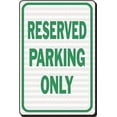 thumbnail image 1 of Reserved Parking Only Heavy-Duty Reflective Sign, 12 In. X 18 In., 1 of 2