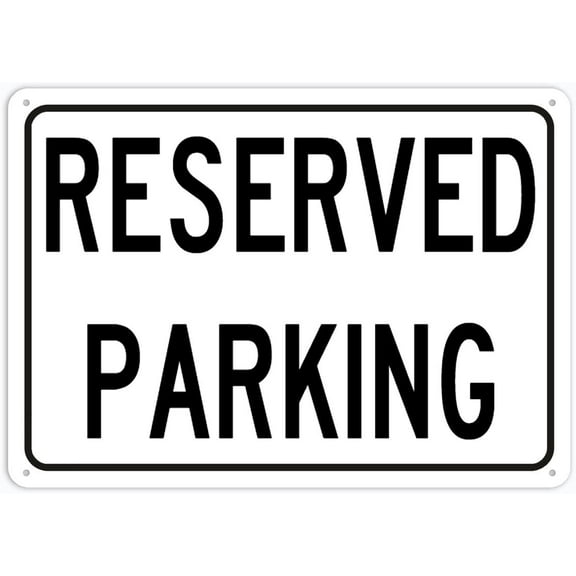 Reserved Parking Sign Outdoor Metal Sign Metal Signs For Business, Workplace, Office, Home (Aluminum) Size: 8 x 12 inch