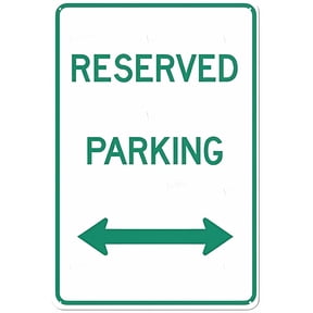 Reserved Parking Sign with Double Arrow - 8"x12" Aluminum Metal Sign, Fade Resistant, Dual-Direction Reserved Spot, Business Property Signage