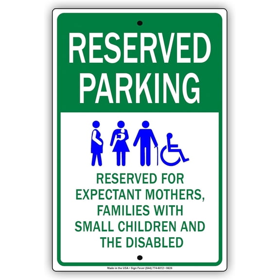 Reserved Parking for Expectant Mothers. Families with Small Children Sign UV Coated Solid Metal Display Board Aluminum Sign 8"x12"