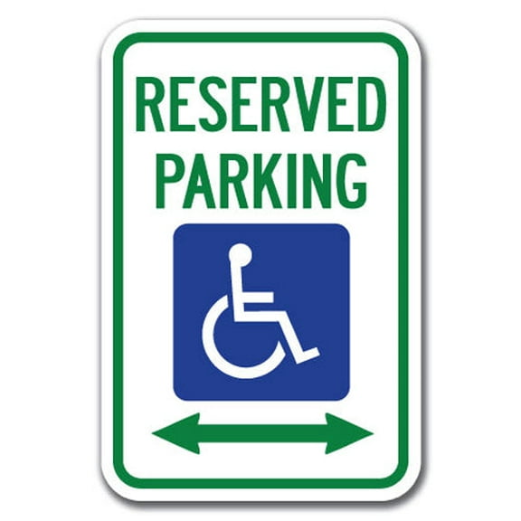 Reserved Parking with Handicapped Symbol and Arrow Pointing Left and Right Sign 12" x 18" Heavy Gauge Aluminum Signs