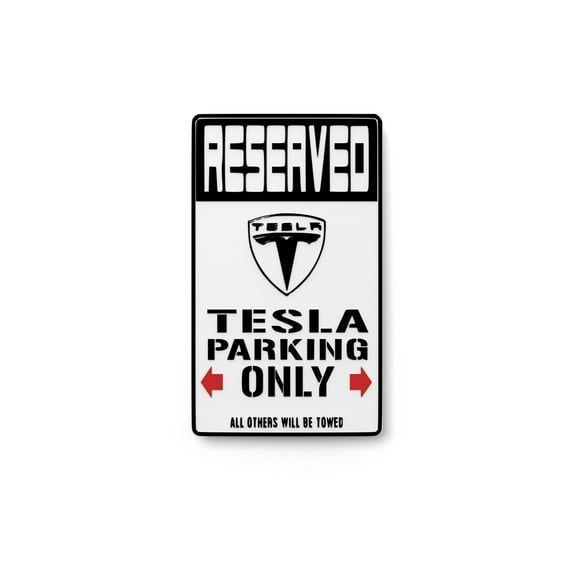 Reserved Tesla Parking Only All Others Will Be Towed | Funny sign Home or Office