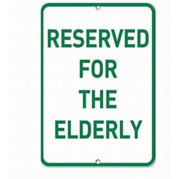 Reserved The Elderly Parking Metal Tin Sign Aluminum Warning Signs For Indoor & Outdoor Yard Lawn Sign Home Decor 8x12 inch