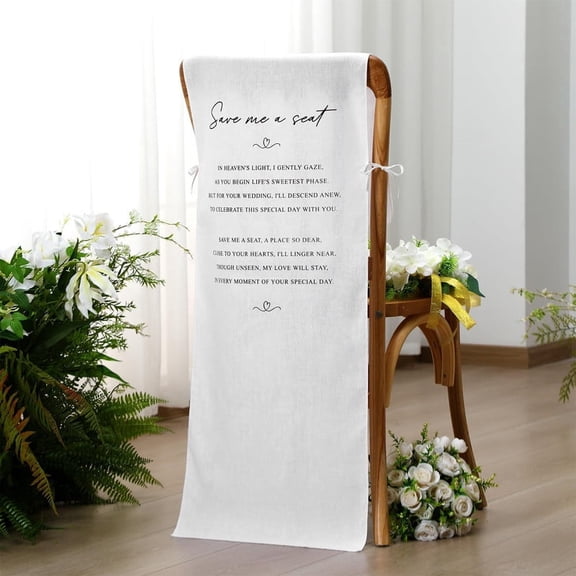 Reserved Wedding Chair Sign Banner Loving Memory Signs for Wedding with Love from Heaven Cotton Linen 15'' x 50'' Save a Seat for Someone in Heaven(White,Linen,Seat)