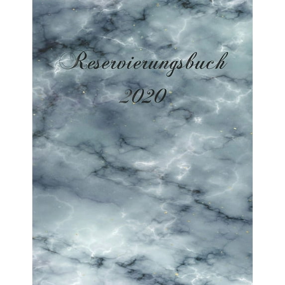 Reservierungsbuch 2020: Planungsbuch für Hotel, Gastronomie und Restaurant - 365 Tage - 1 Tag auf einer Din a 4 Seite - Belegungsplaner 2020 (Paperback)