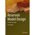 thumbnail image 1 of Reservoir Model Design: A Practitioner's Guide, (Paperback), 1 of 1