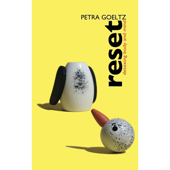 Reset: Detoxing body and mind