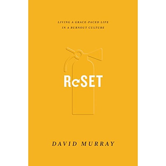 Pre-Owned Reset: Living a Grace-Paced Life in a Burnout Culture (Paperback) 1433555182 9781433555183