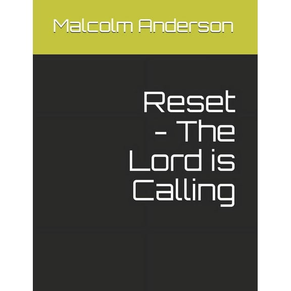Reset - The Lord is Calling (Paperback)