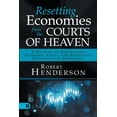 thumbnail image 1 of Resetting Economies from the Courts of Heaven: 5 Secrets to Overcoming Economic Crisis and Unlocking Supernatural Provis, (Paperback), 1 of 1