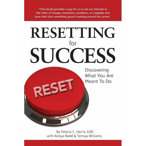 Resetting for Success: Discovering What You Are Meant To Do (Paperback)