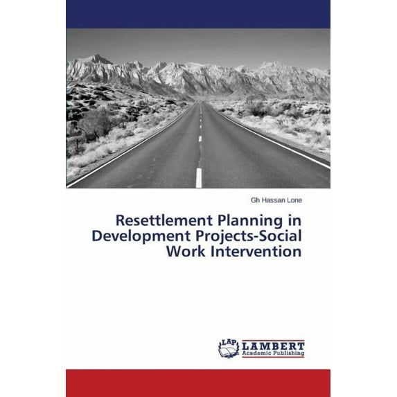 Resettlement Planning in Development Projects-Social Work Intervention (Paperback)