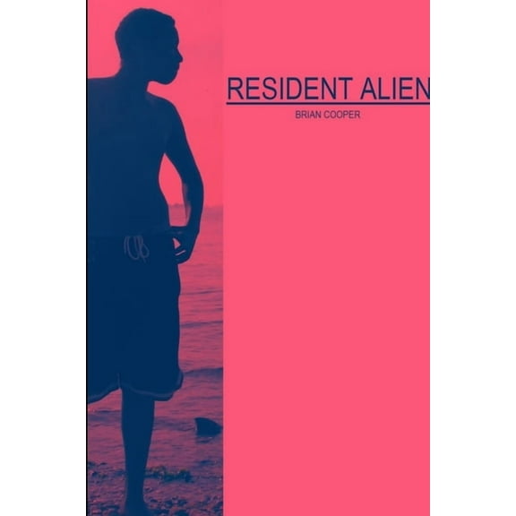 Resident Alien, (Paperback)