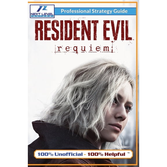Resident Evil Requiem Strategy Guide (Full Color): 100% Unofficial - 100% Helpful Walkthrough, (Paperback)