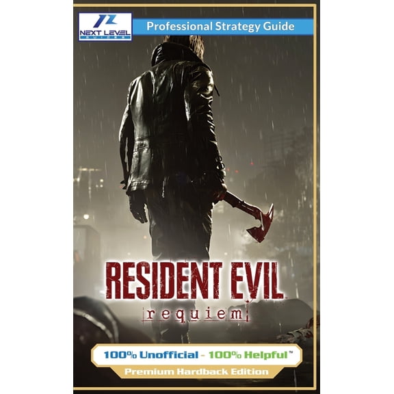 Resident Evil Requiem Strategy Guide (Full Color Premium Hardback): 100% Unofficial - 100% Helpful Walkthrough, (Hardcover)