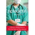 thumbnail image 1 of Pre-Owned Resident on Call: A Doctor's Reflections on His First Years at Mass General (Hardcover) 0762794534 9780762794539, 1 of 1