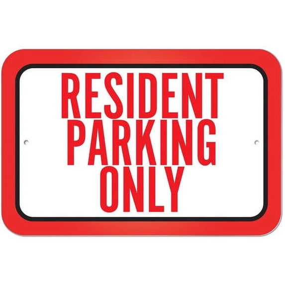 Resident Parking Only Sign