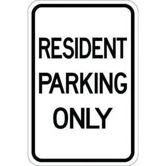 Resident Parking Only Parking Signs Metal Sign Tin Sign 8x12 Inch - Caution Safety Warning Security Signs Indoor & Outdoor Signs for Home, Office, Work