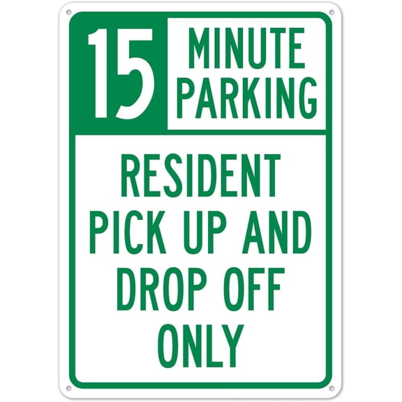 Resident Pickup And Dropoff Only 15 Minute Parking Metal Sign, Informational Decorative Wall Plaque for Residential Complexes, Temporary Parking Sign, 8x12 Inch For Home Wall Art Decor Metal Tin Sign