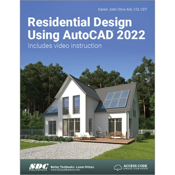 Pre-Owned Residential Design Using AutoCAD 2022, 9781630574499, 163057449X, Paperback, 1 edition
