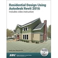 thumbnail image 1 of Pre-Owned Residential Design Using Autodesk Revit 2016 (Paperback) 1585039772 9781585039777, 1 of 1
