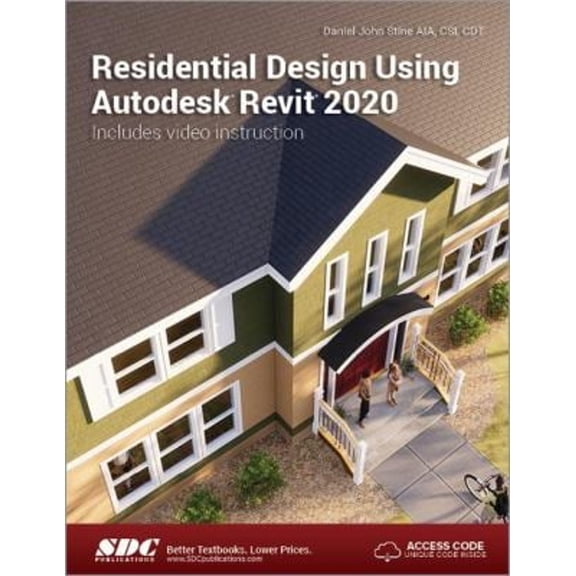 Pre-Owned Residential Design Using Autodesk Revit 2020, 9781630572563, 163057256X, Paperback, 1 edition