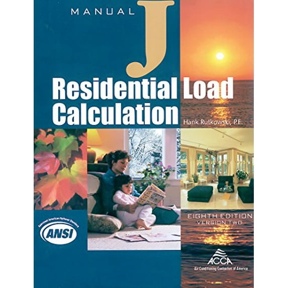Pre-Owned Residential Load Calculation Manual J, Eighth Edition, Version 2.50, 9781892765253, 189276525X, Paperback, Version 2.50 edition